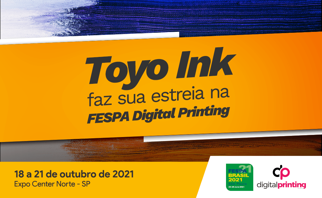 Toyo Ink faz estreia na FESPA Digital Printing com linha de tintas para